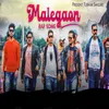 Malegaon Rap Song